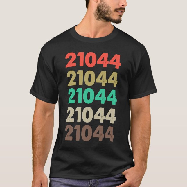 Das besagt 21044 Retro Zip-Code Zipcode 21044 T-Shirt (Vorderseite)