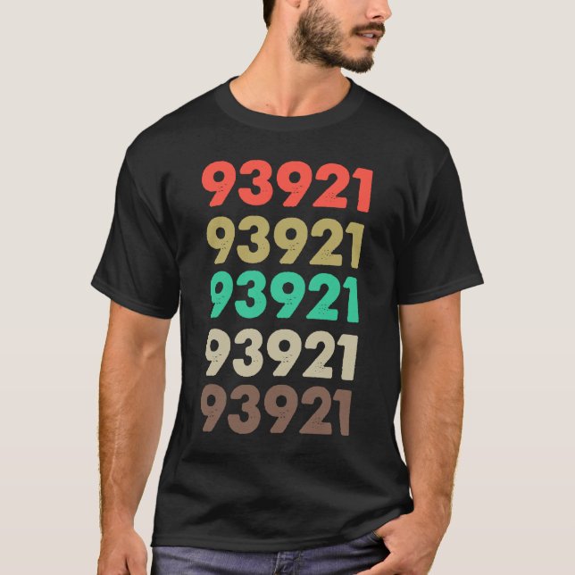 Das besagt 93921 Retro Zip-Code Zipcode 93921 T-Shirt (Vorderseite)