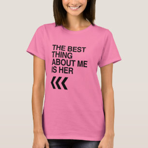 DAS BESTE AN MIR IST SIE RECHTS -.png T-Shirt