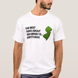 Das Beste an New Jersey ist... Alles! T-Shirt