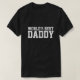 Das beste Daddy-Shirt der Welt T-Shirt (Design vorne)