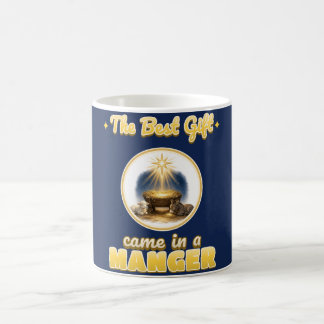 Das beste Geschenk kam in einer Krippe Weihnachtsk Kaffeetasse