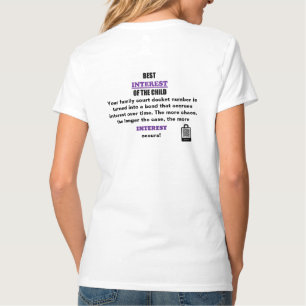 Das beste Interesse für das Kind T-Shirt