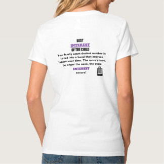 Das beste Interesse für das Kind T-Shirt