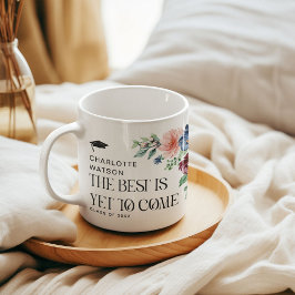 Das Beste ist noch nicht: Floral Graduate 2 Foto Kaffeetasse