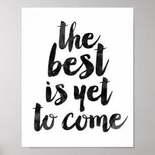 Das Beste ist, schon zu kommen Poster