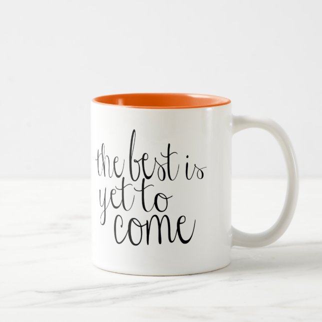 Das Beste ist, schon zu kommen Zweifarbige Tasse (Rechts)