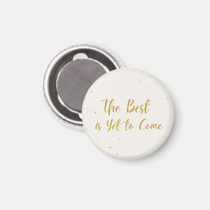 Das Beste kommt noch Party-Feier-Magnet Magnet