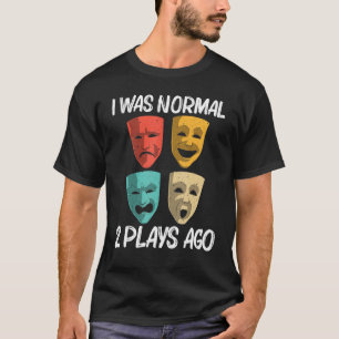 Das beste Theater für Männer - Das Broadway-Musica T-Shirt