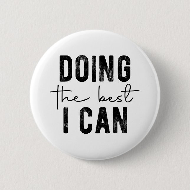 Das Beste, was ich kann Button (Vorderseite)