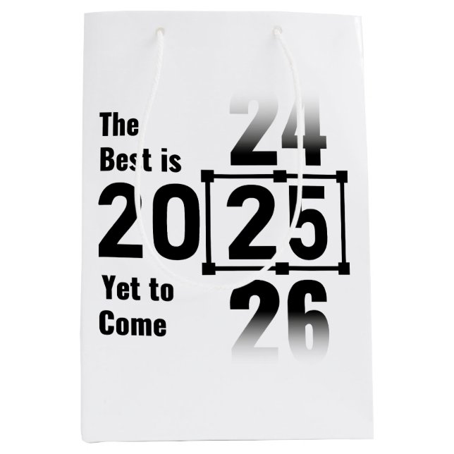 Das Beste wird noch 2025 kommen Mittlere Geschenktüte (Vorderseite)