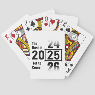 Das Beste wird noch 2025 kommen Spielkarten