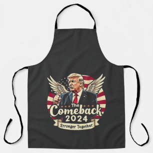 Das Bestste Comeback 2024 - Trump zusammengesteckt Schürze