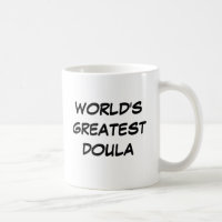 "Das bestste Doula der Welt" Tasse