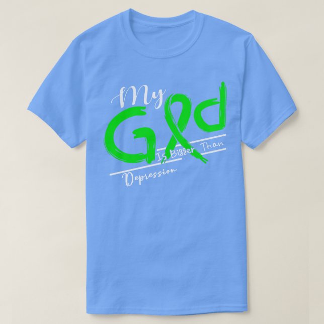 Das Bewusstsein der Depression, mein Gott, ist in  T-Shirt (Design vorne)