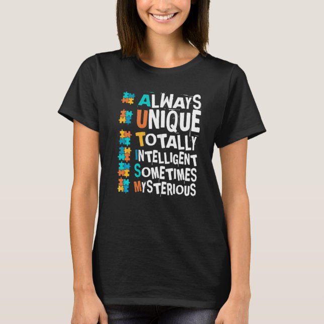 Das Bewusstsein für Autismus ist immer einzigartig T-Shirt (Vorderseite)