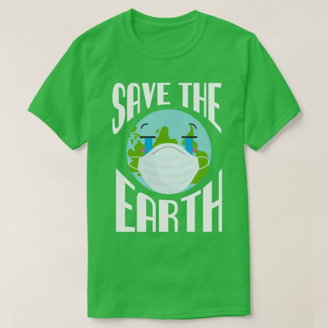 Das Bewusstsein für die globale Erwärmung der Erde T-Shirt (Design vorne)