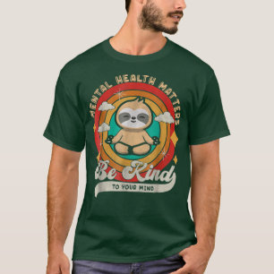 Das Bewusstsein für psychische Gesundheit ist für T-Shirt