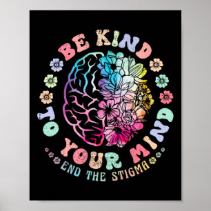 Das Bewusstsein für psychische Gesundheit ist Ihne Poster