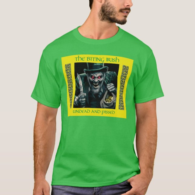 Das Bitende Irische: Untot und verärgert T-Shirt (Vorderseite)