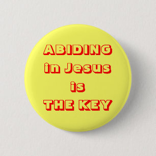 Das BLEIBEN in Jesus ist DER SCHLÜSSEL Button