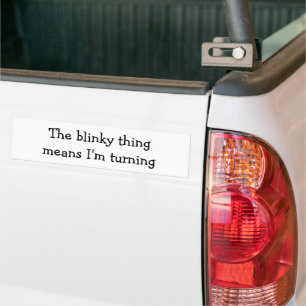 Das Blinky Ding bedeutet, dass ich Spaß Zitat Autoaufkleber