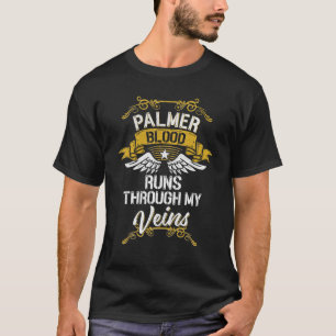 Das Blut von Palmer fließt durch meine Adern T-Shirt