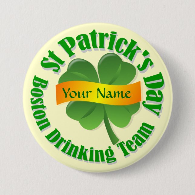 Das Bostoner Trinkteam St Patrick's Button (Vorderseite)