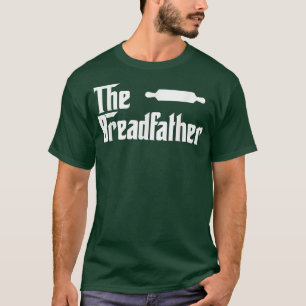Das Brotvater-Funny-Baker-Geschenk T-Shirt