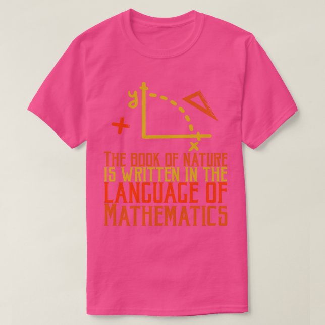 Das Buch der Natur ist in meiner Sprache geschrieb T-Shirt (Design vorne)