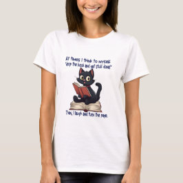 Das Buch fallen lassen und etwas erledigen, mehr B T-Shirt