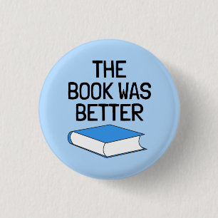 Das Buch war besserer Buch-Liebhaber Button
