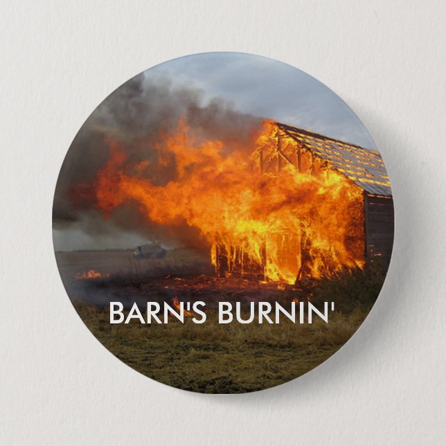 Das Burnin der Scheune Knopf Button (Vorderseite)
