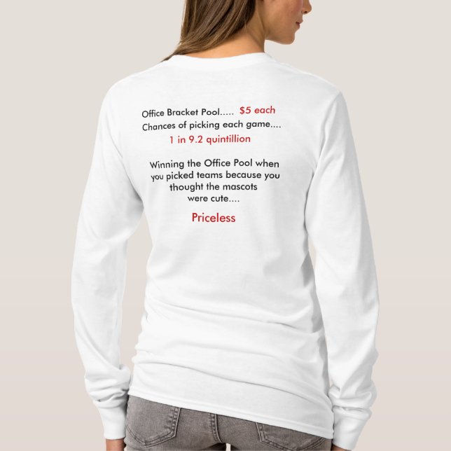 Das Büro-Pool gewinnen….Unbezahlbares Sweatshirt T-Shirt (Rückseite)