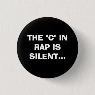 DAS "C" IM RAP IST STILL BUTTON