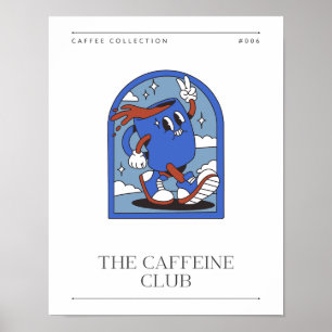 Das Caffeine Club Kitchen Poster