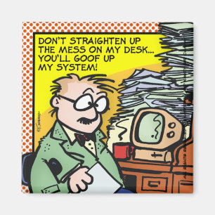 Das Chaos an meinem Schreibtisch Magnet