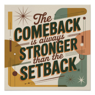 Das Comeback ist immer stärker als der Rückschlag Poster
