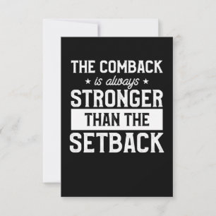 Das Comeback ist immer stärker Karte
