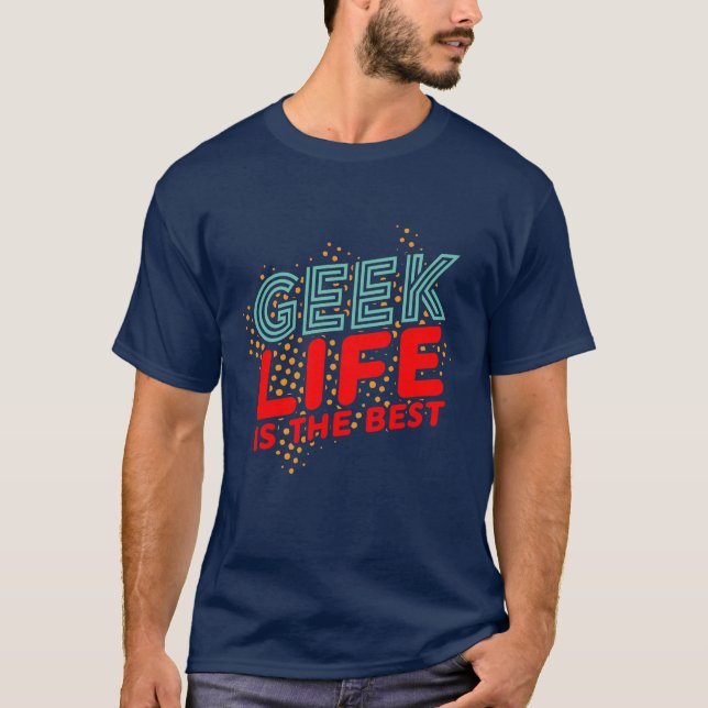 Das coole Retro-Geek-Leben ist der beste T - Shirt (Vorderseite)