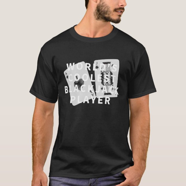 Das Coolstste Blackjack-Spielkasino der Welt B T-Shirt (Vorderseite)