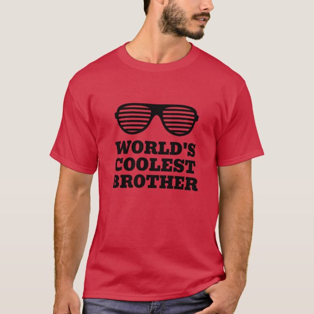 Das Coolstste Brother-lustige T-Shirt der Welt für (Vorderseite)