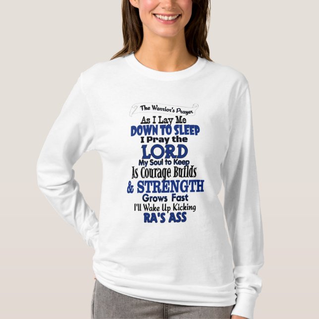 Das Das Gebet des Kriegers… RA T-Shirt (Vorderseite)