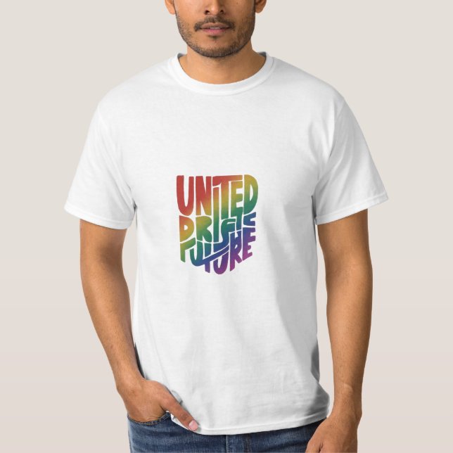Das Design des T - Shirt "United Pride Bright Futu (Vorderseite)