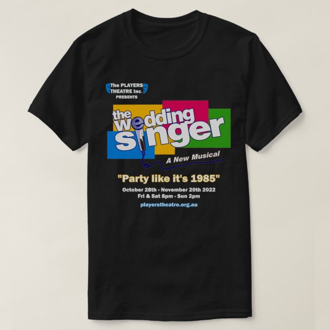 Das Design eines Hochzeitssängers 1 T-Shirt (Design vorne)