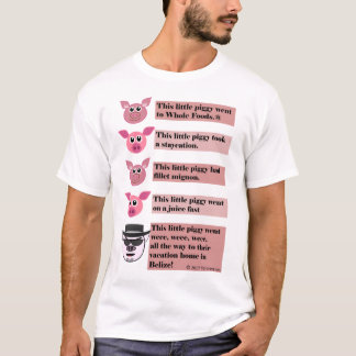 "Das dieses T-Shirt der kleinen Piggy"