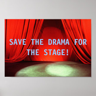 DAS DRAMA FÜR DAS BÜHNE-Plakat gerettet Poster