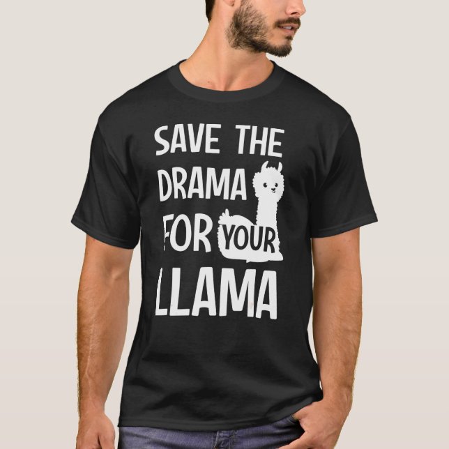 Das Drama für deinen Lama gerettet T-Shirt (Vorderseite)
