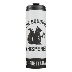 Das Eichhörnchen flüstert   Squirrel Lover Thermosbecher