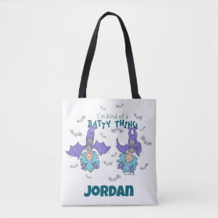 Das eine ist eine Art Batty-Sache Tasche